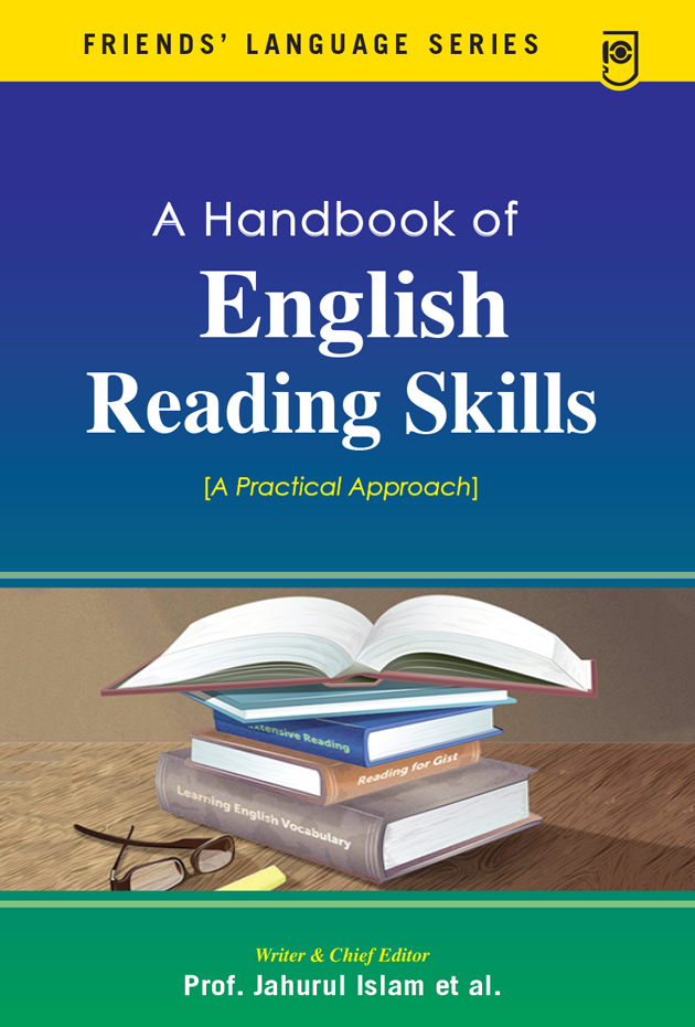 A Handbook of English Reading Skills (A practical approach)